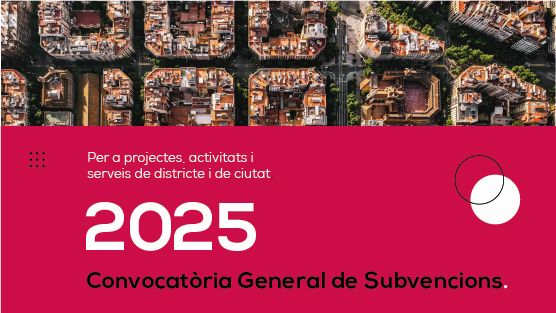 Convocatòria General de subvencions per l’any 2025